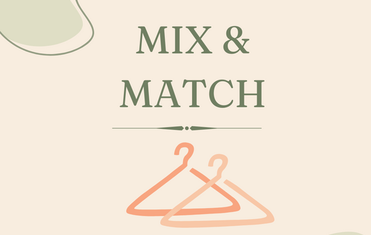 Mix & Match Clothing
